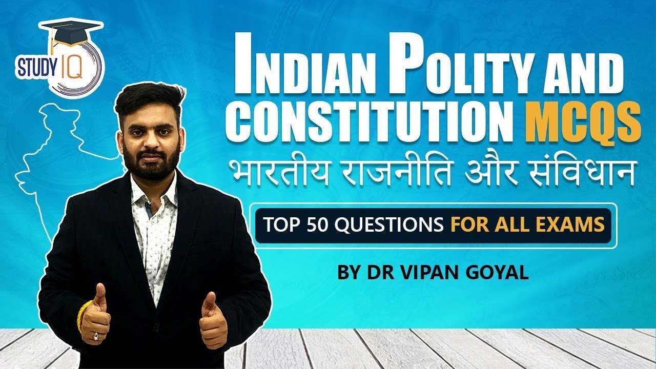 Indian Polity and Constitution MCQs l Top 50 MCQs for UPSC State PCS ...