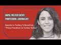 Turkeytribunal on press freedom in turkey today
