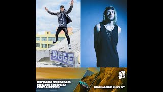 Frank Zummo Feat. NEFFEX - ''Nightrider'' Out Now!