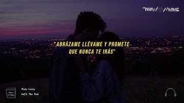 Dean Lewis - Until The End // subtitulada español
