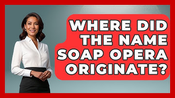 Where Did The Name Soap Opera Originate? - Im a 50s Baby