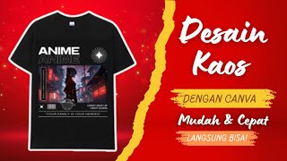 Cara Desain Kaos Keren Pakai Canva! Cuma dari HP & Gak Ribet
