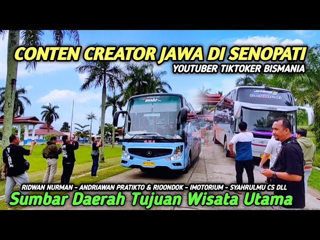 SENOPATI BERSAMA YOUTUBER KONDANG✅ BARISAN CEPAT BUS SUMBAR MASUK RAPAT 🔥 class=