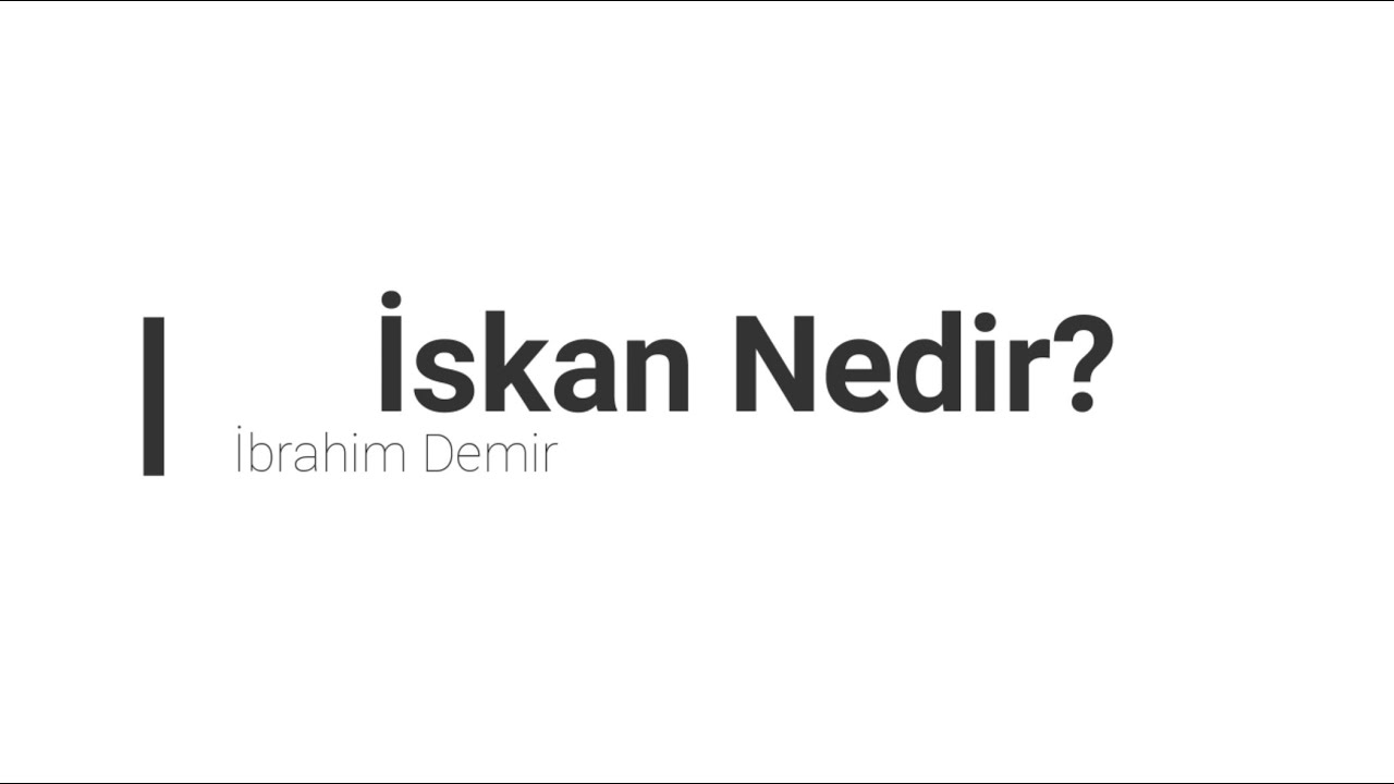 iskansiz ev ne demek iskanli ne demek youtube