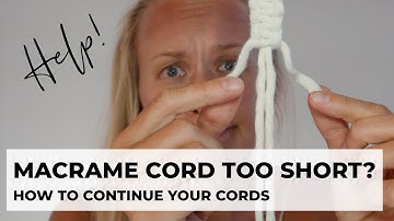 How to ADD MACRAME CORD when you run out | Macrame Tutorials