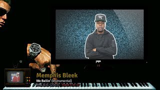 PRODUCED BY: Scott Storch. | 04. Memphis Bleek - We Ballin&#39; (Instrumental)