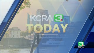 KCRA Today: May 24, 2022