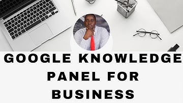 Google knowledge panel for business – Google knowledge panel verification by Eloho Oyegwa