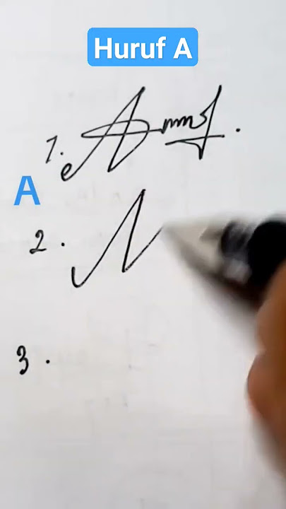 TANDA TANGAN HURUF A