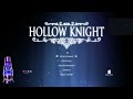 Goth Women's Favorite Platformer (FirstPlaythrough) - Hollow Knight [Pt5]