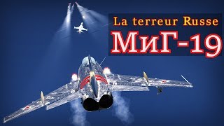 DCS Mig-19 - Impressionnant chasseur Russe !! (Test + Cinematique + Tuto)