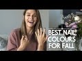 Best Nail Colours for Fall