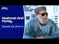 Hashmat and family  episode 06 part 1  play entertainment tv  comedy drama  17 june 2021