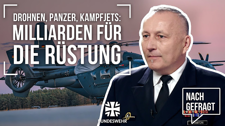 Nachgefragt: Milliarden für Rüstung - Beschaffung für die Zukunft | Bundeswehr