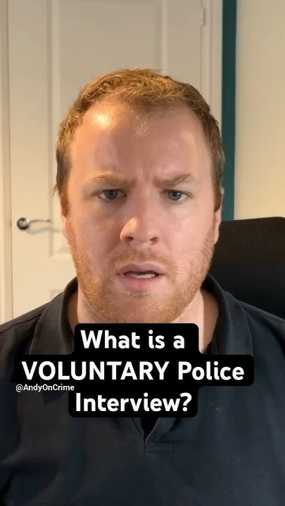 what-is-a-voluntary-police-interview-crime-youtube