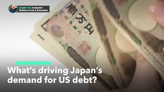 What’s Driving Japan’s Demand for US Debt?
