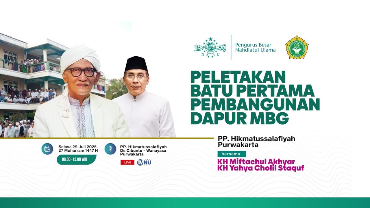 🔴 (LIVE) Peletakan Batu Pertama Pembangunan Dapur MBG Ponpes Al-Hikamussalafiyah Cipulus, Purwakarta