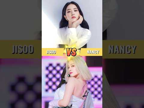 BLACKPINK JISOO v/s NANCY MOMOLAND - Who is The BEST? #shorts #jisoo #vs #nancy #blackpink #kpop