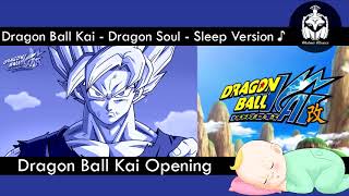 Dragon Ball Kai - Dragon Soul 5 Hours - Sleep Version | Gladius Musica