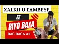 Xalka Biyo Baxa Dag Daga Ah Kama Dabes