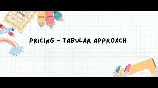 Pricing - Tabular Approach