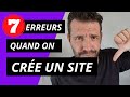 7 erreurs  ne pas faire quand on cr un site internet