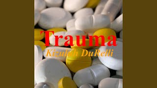 Download lagu Trauma