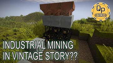 Industrial Mining? Is this modded Minecraft? Nope Vintage Story with QPTech!