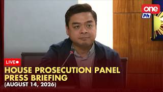 LIVE | House prosecution panel holds press briefing (August 14, 2026)