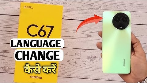 How To Change language in Realme C67 | Realme C67 में भाषा कैसे बदलें | Realme C67 Language Settings