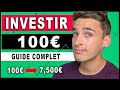 Comment investir 100 euros en 2024 3 techniques