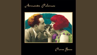 Video thumbnail of "Armando Palomas - El Último Blues"