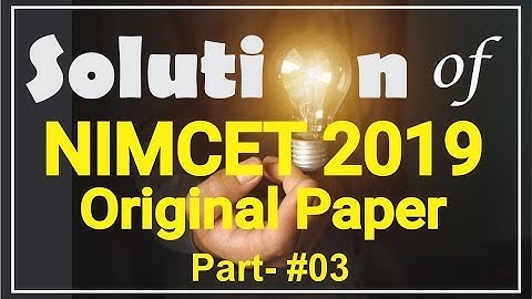 NIMCET 2019 Original Paper Solution Part- #03 || MaaRula Classes