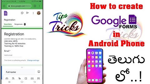 How to create google forms in mobile version, telugu lo