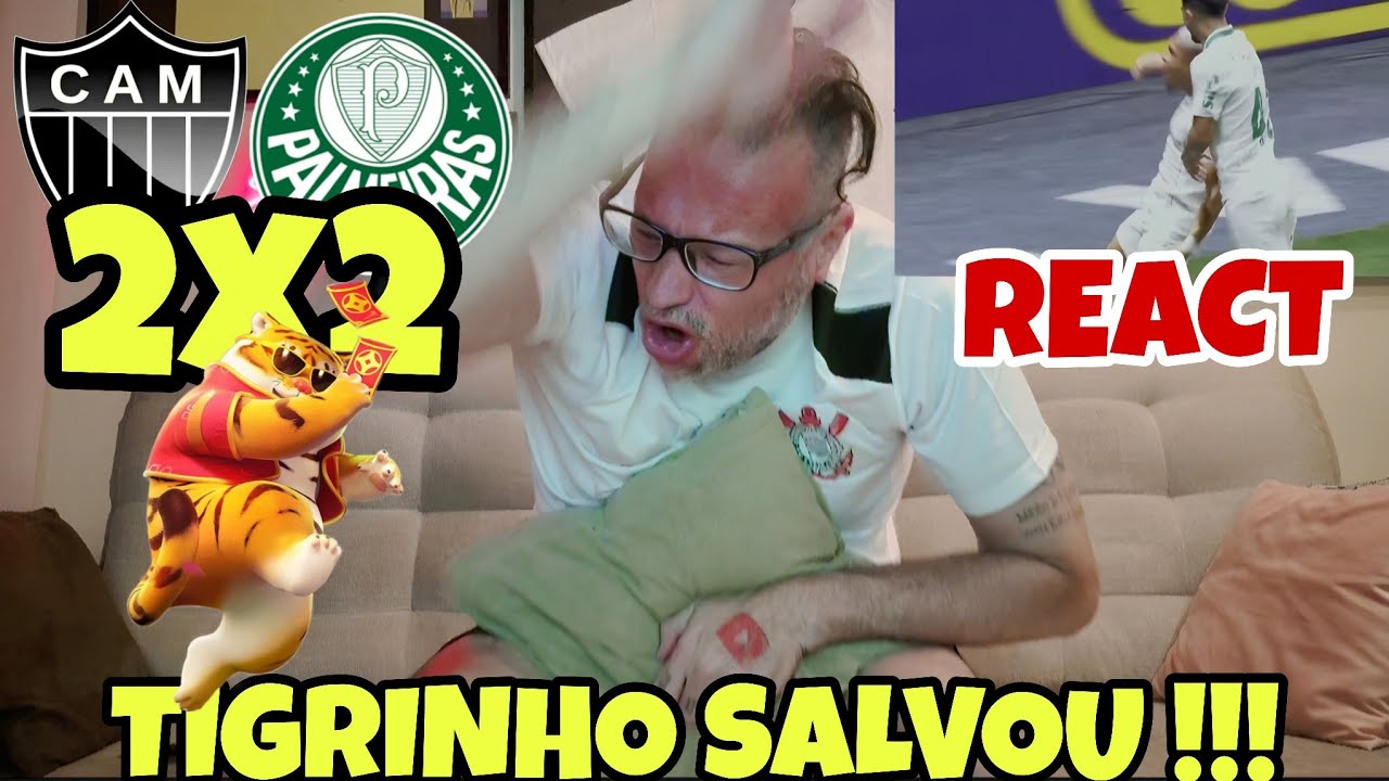 REACT ATLÉTICO MG 2X2 PALMEIRAS !!!! TIGRINHO SALVOU !!!