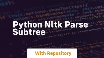 python NLTK parse subtree