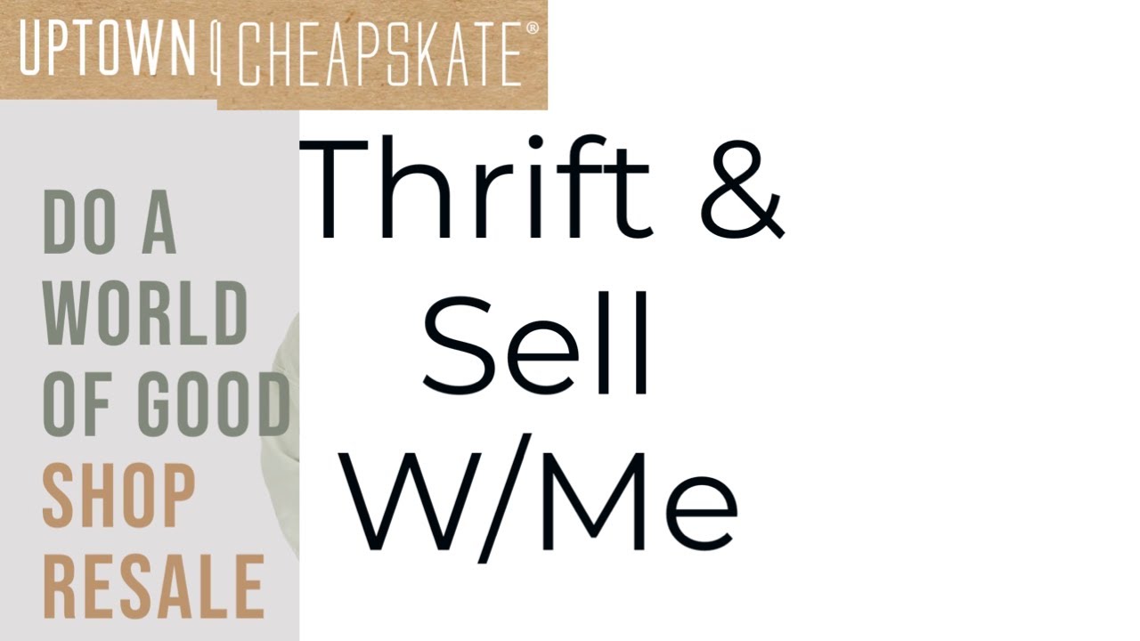Thrift & Sell with me Uptown Cheapskate. uptowncheapskate poshmark