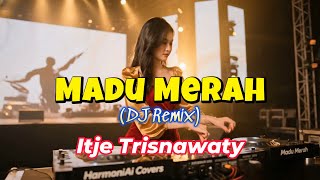 Download Lagu Madu Merah (DJ Remix) – Itje Trisnawaty | AI Cover by HarmoniAI Covers MP3