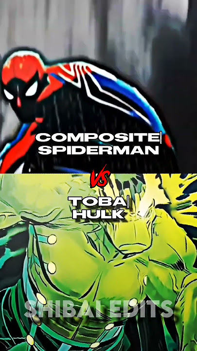 COMPOSITE SPIDERMAN VS CARACTERS ESPECIAL DE 40 INSCRITOS #shorts #anime #edit #marvel #dc