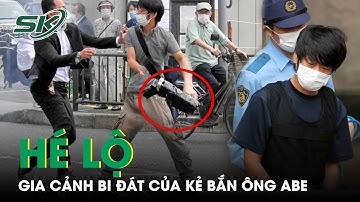 Hé Lộ Thêm Về Gia Cảnh Bi Đát Cùng Cực Của Nghi Phạm Ám Sát Ông Shinzo Abe | SKĐS