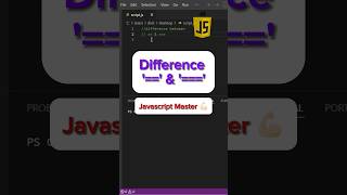 #40 Difference Between == AND === | Javascript Master #coding #programming #viral #shorts