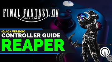 FFXIV: Endwalker | Reaper Controller Guide (primer version)