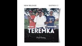 Raproe _ft_Bei kali_x_Shabadon _Teremka