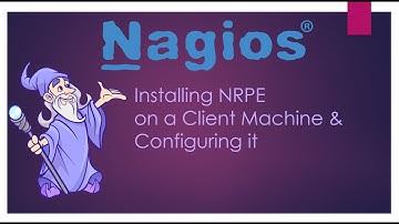 Lesson_9b Installing NRPE on a Client Machine and Configuring it