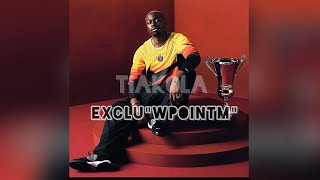 TIAKOLA - WPOINTM [Exclu] 2026