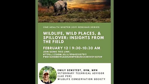 Wildlife, Wild Places, and Spillover: Insights from the Field