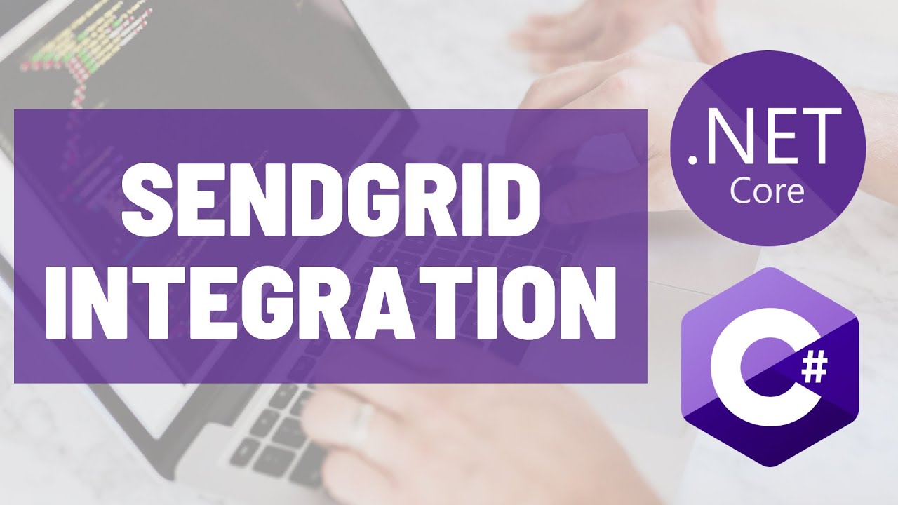 How to Easily Send Emails from Your C# Code using Sendgrid