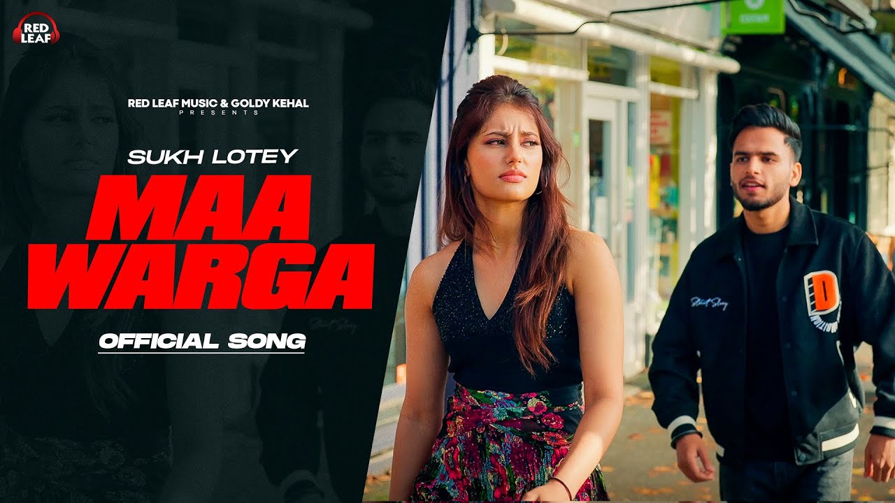 Maa Warga Full Video Sukh Lotey  Jiya Bharti  New Punjabi Songs 2023  Latest Punjabi Songs