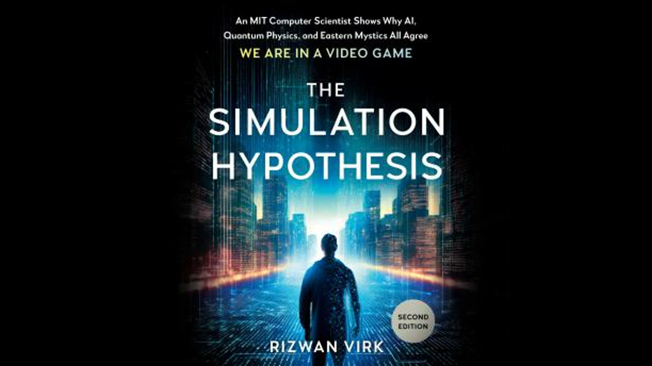 Simulation Hypothesis: An MIT Computer Scientist Shows Why AI, Quantum Physics, and Eastern Mystics