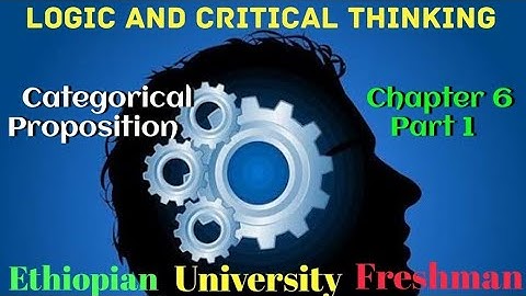 Logic Categorical Proposition Ethiopian University Freshman Chapter_6 p_1